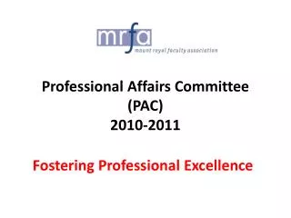 Professional Affairs Committee (PAC) 2010-2011