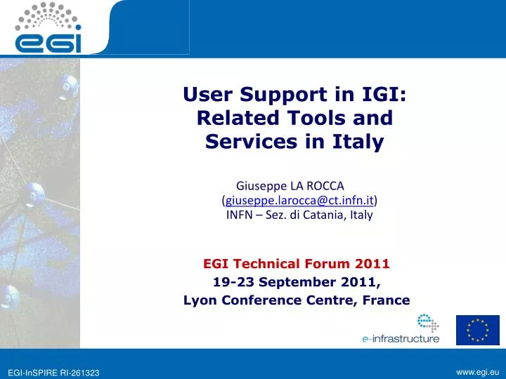 user support in igi related tools and services in italy