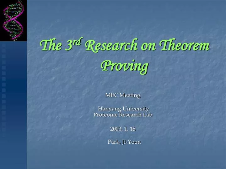 the 3 rd research on theorem proving