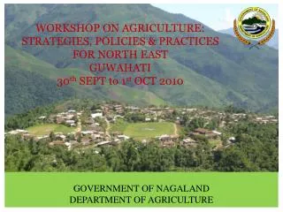 GOVERNMENT OF NAGALAND DEPARTMENT OF AGRICULTURE