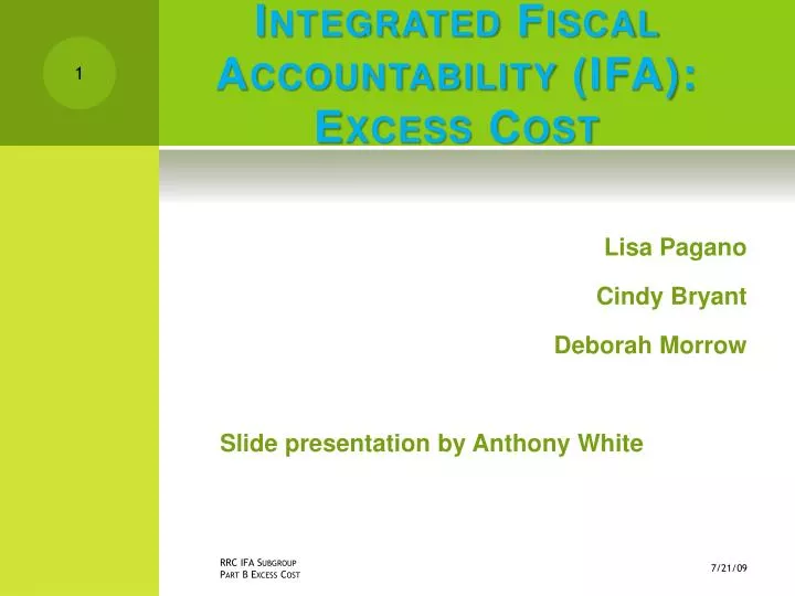 integrated fiscal accountability ifa excess cost
