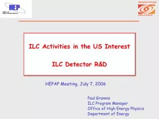 ILC Activities in the US Interest ILC Detector R&amp;D