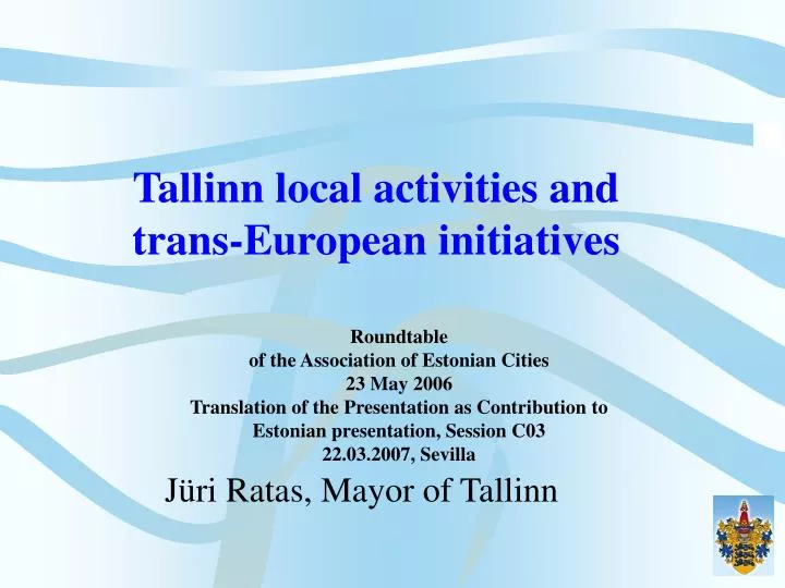 tallinn local activities and trans european initiatives