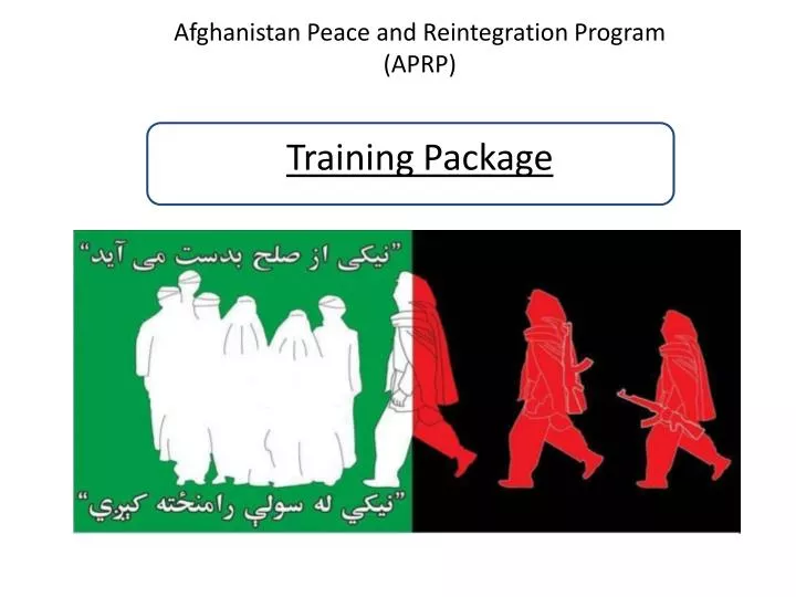 afghanistan peace and reintegration program aprp training package