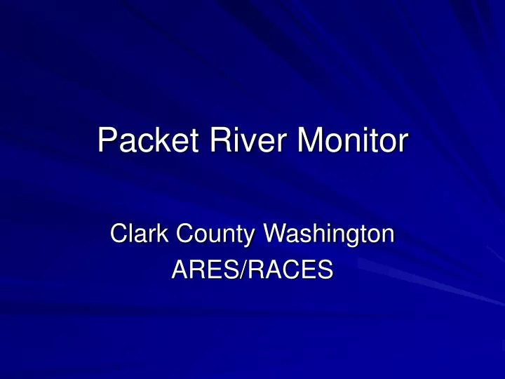 packet river monitor