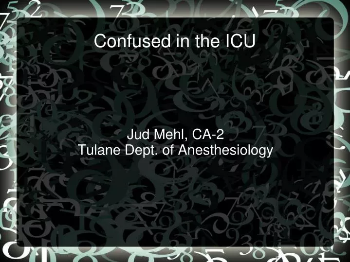 jud mehl ca 2 tulane dept of anesthesiology