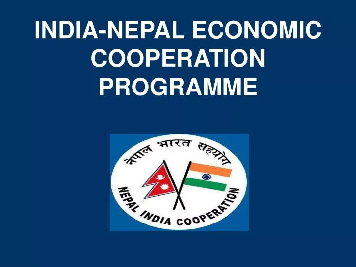 india nepal economic cooperation programme