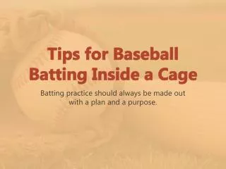 Tips for Baseball Batting Inside a Cage