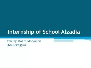 School Alzadia Internship of