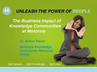 The Business Impact of Knowledge Communities at Motorola