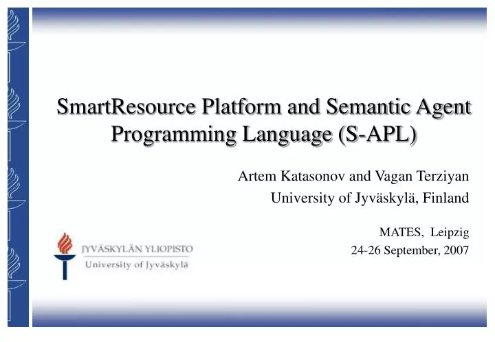 smartresource platform and semantic agent programming language s apl