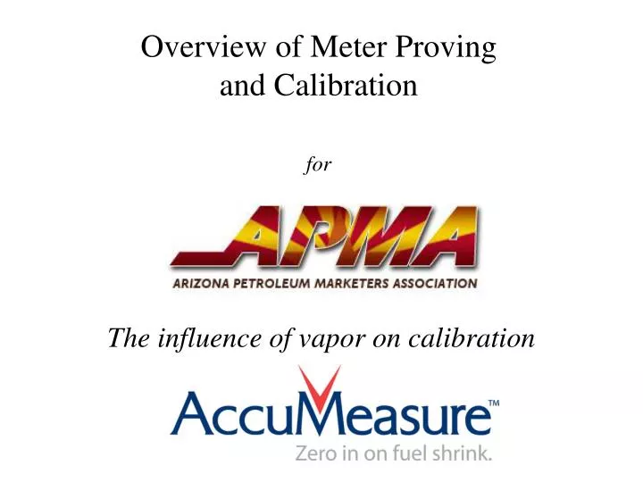 overview of meter proving and calibration for n