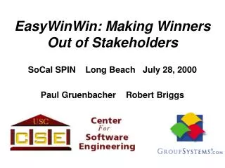 EasyWinWin: Making Winners Out of Stakeholders