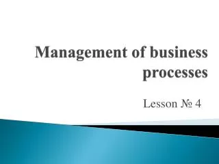 Management of business processes