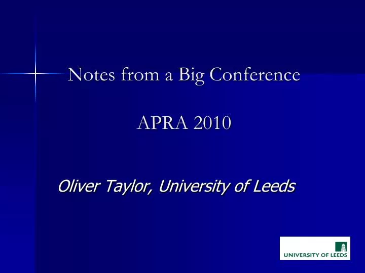 notes from a big conference apra 2010
