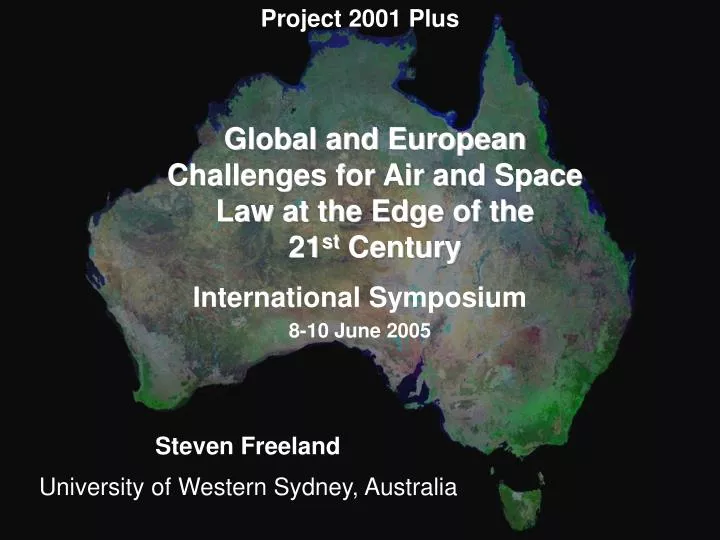 global and european challenges for air and space law at the edge of the 21 st century