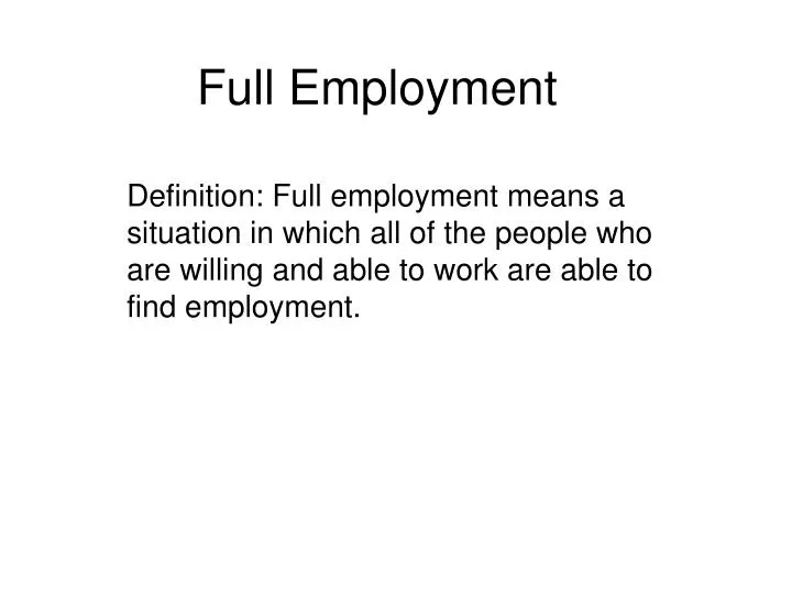 full employment