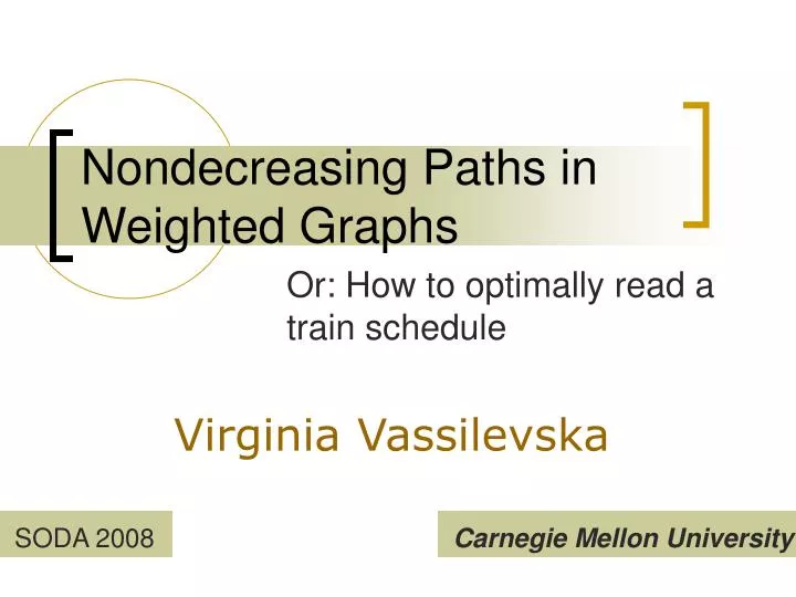 nondecreasing paths in weighted graphs