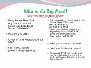 Kiko in da Big Apol! Ang muling pagtatagpo!!!