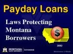 Understanding Payday Loans Laws: Protecting Borrowers in Montana - slide 1