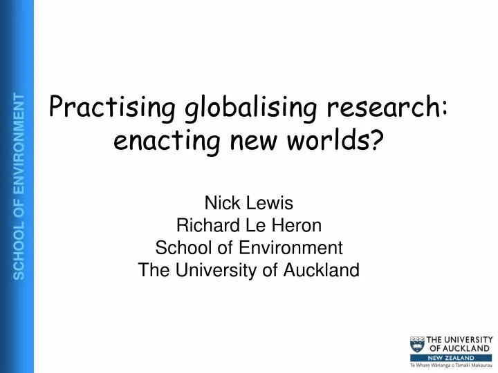 practising globalising research enacting new worlds