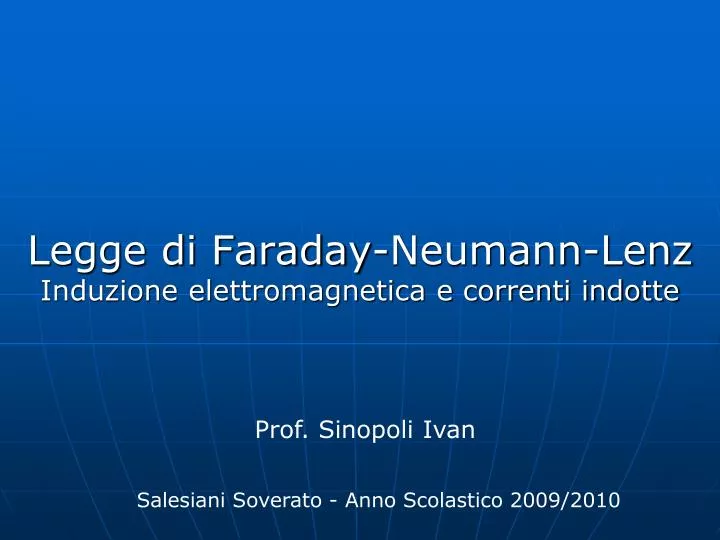 legge di faraday neumann lenz induzione elettromagnetica e correnti indotte