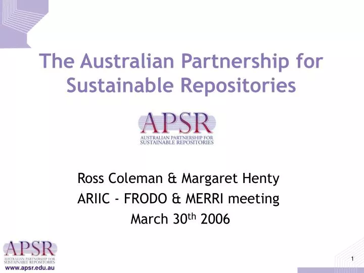 the australian partnership for sustainable repositories