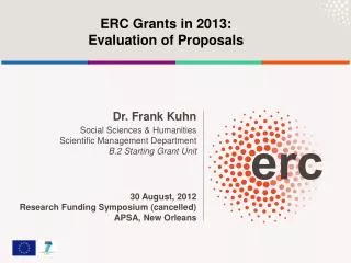 ERC Grants in 2013: Evaluation of Proposals