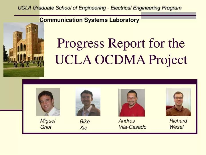 progress report for the ucla ocdma project