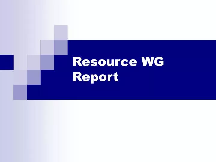 resource wg report