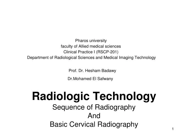 radiologic technology sequence of radiography and basic cervical radiography