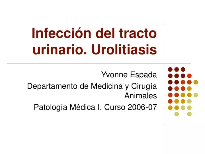 infecci n del tracto urinario urolitiasis