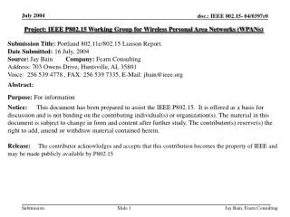 Project: IEEE P802.15 Working Group for Wireless Personal Area Networks (WPANs)