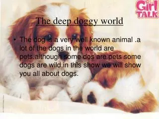 The deep doggy world