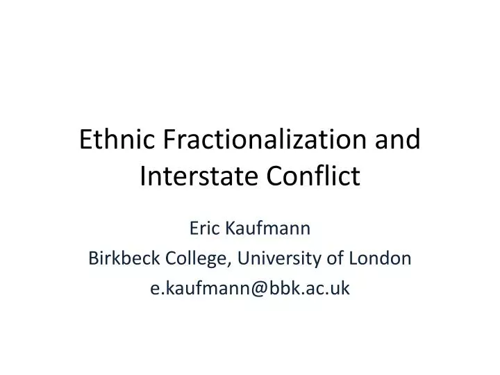 ethnic fractionalization and interstate conflict