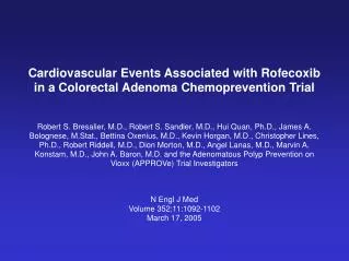 Cardiovascular Events Associated with Rofecoxib in a Colorectal Adenoma Chemoprevention Trial