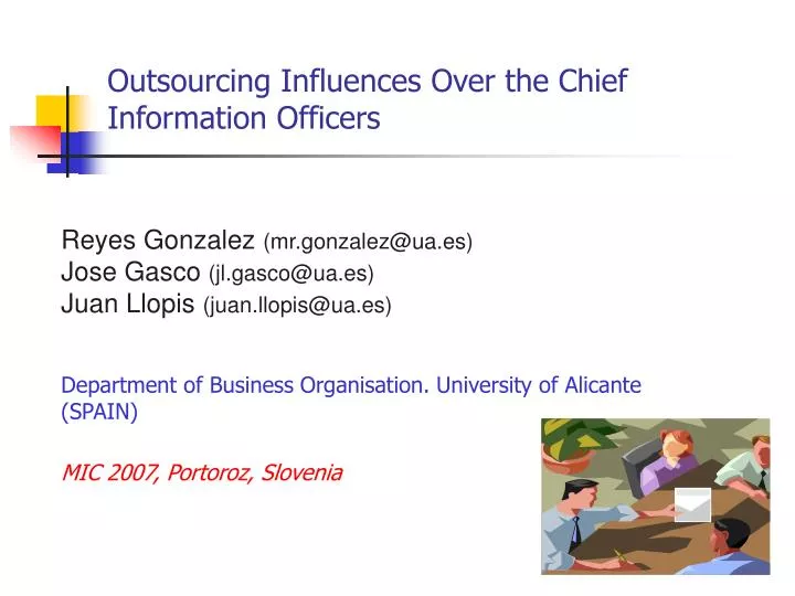 outsourcing influences over the chief information officers