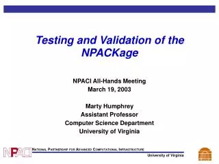 Testing and Validation of the NPACKage