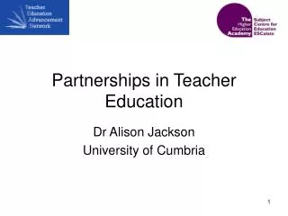 Partnerships in Teacher Education