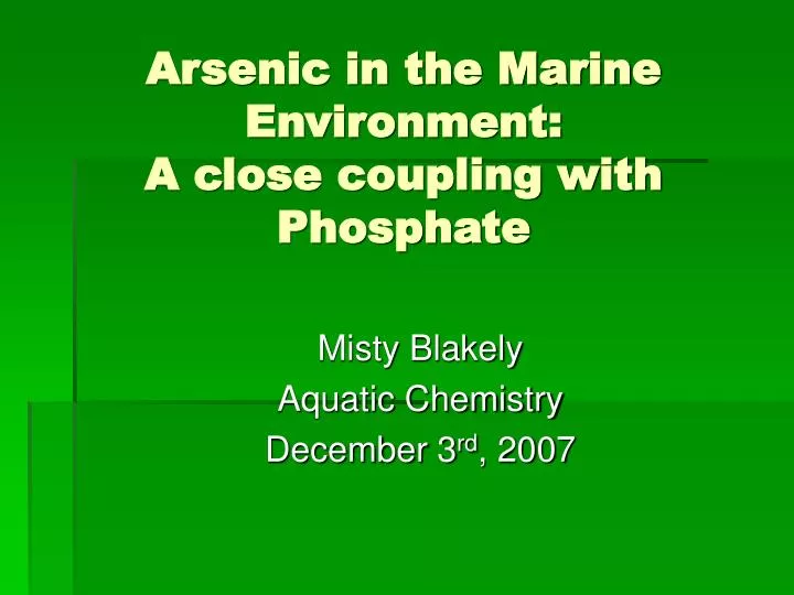 arsenic in the marine environment a close coupling with phosphate