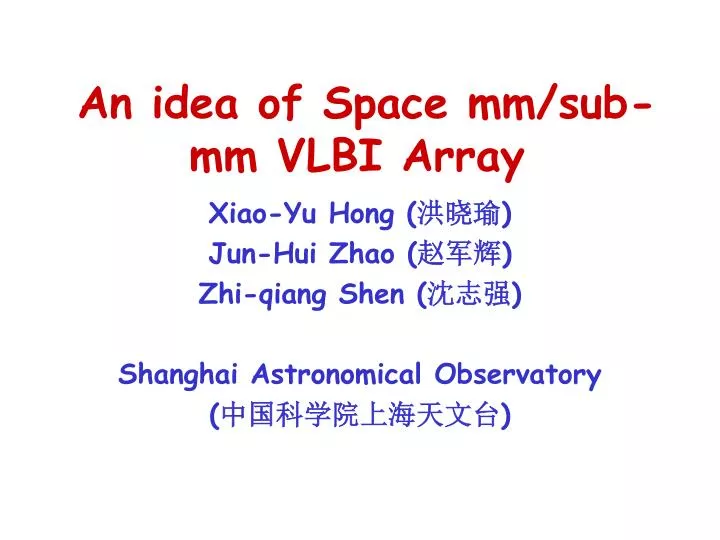 an idea of space mm sub mm vlbi array