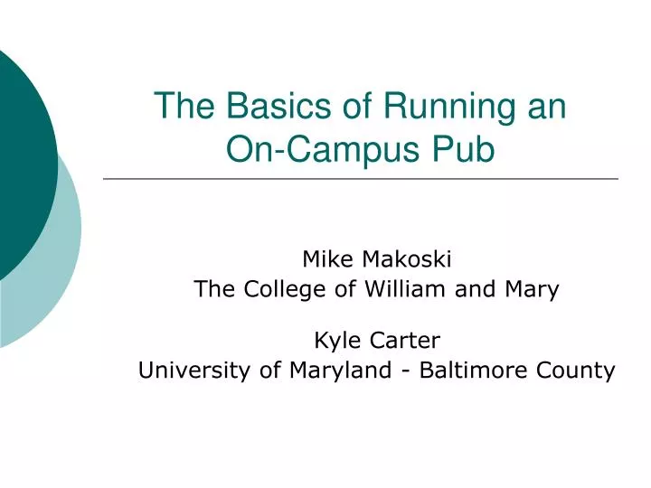 the basics of running an on campus pub