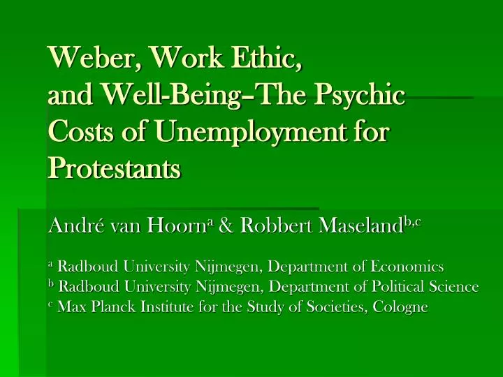 weber work ethic and well being the psychic costs of unemployment for protestants