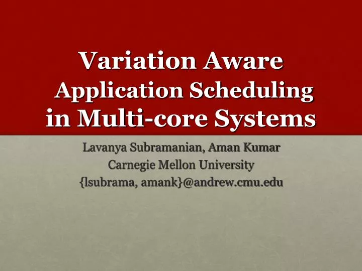 variation aware application scheduling in multi core systems