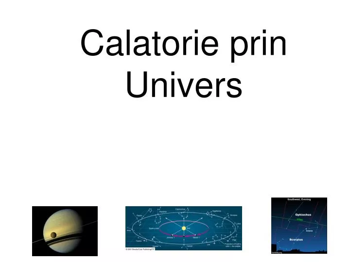 calatorie prin univers