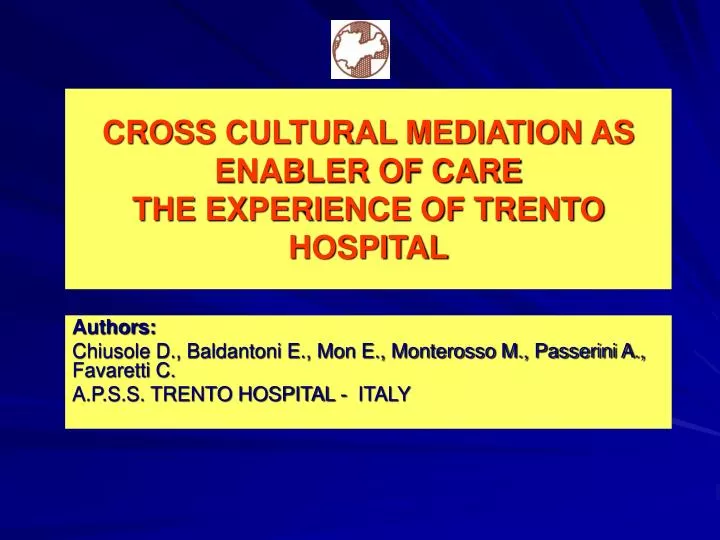 cross cultural mediation as enabler of care the experience of trento hospital