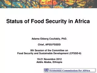 Status of Food Security in Africa