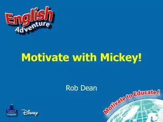 Motivate with Mickey!