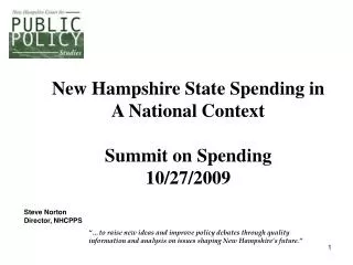 New Hampshire State Spending in A National Context Summit on Spending 10/27/2009