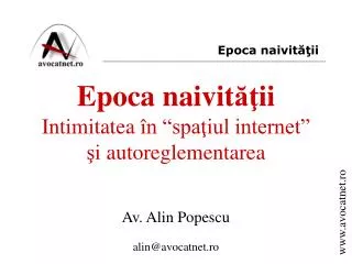 epoca naivit ii intimitatea n spa iul internet i autoreglementarea
